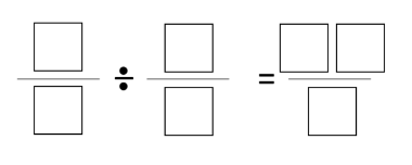 fraction consisting of an empty box over an empty box divided by a fraction consisting of an empty box over an empty box equals a fraction that has 2 empty boxes in the numerator and one empty box in the denominator