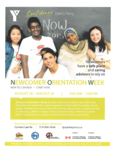 Newcomer Orientation Week, August 28 to August 30 at WCI. For more information contact Lan Yu at 519 504 3646