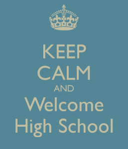 keep-calm-and-welcome-high-school-1-vzn33r